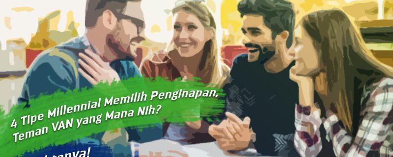 4 Tipe Millennial Dalam Memilih Penginapan