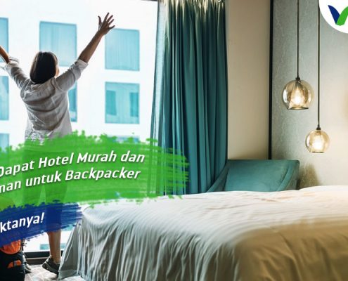 Trik Dapat Hotel Murah dan Nyaman untuk Backpacker